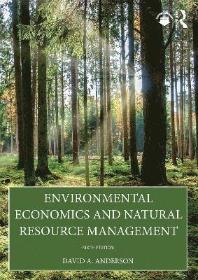 Environmental Economics and Natural Resource Management 1