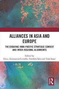 bokomslag Alliances in Asia and Europe