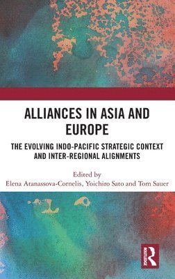 bokomslag Alliances in Asia and Europe