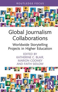 bokomslag Global Journalism Collaborations