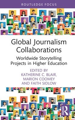 bokomslag Global Journalism Collaborations
