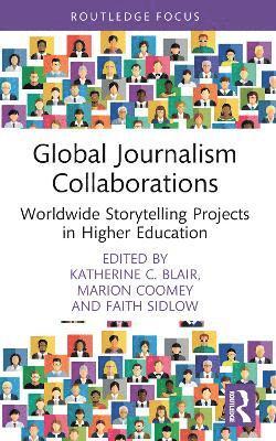 bokomslag Global Journalism Collaborations