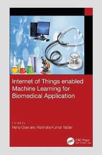 bokomslag Internet of Things enabled Machine Learning for Biomedical Application