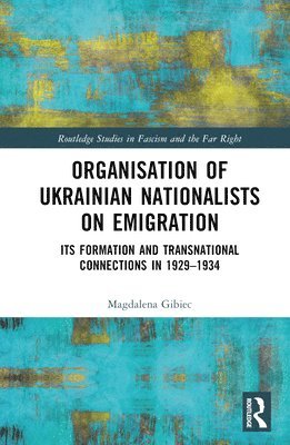 bokomslag Organisation of Ukrainian Nationalists on Emigration