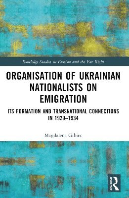 bokomslag Organisation of Ukrainian Nationalists on Emigration