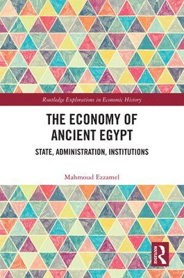 bokomslag The Economy of Ancient Egypt