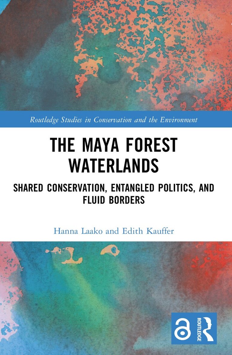 Hanna Laako, Edith Kauffer - Maya Forest Waterlands, Häftad