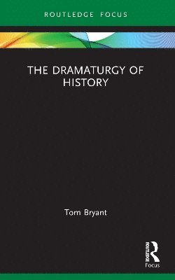 Dramaturgy of History 1