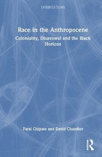 bokomslag Race in the Anthropocene