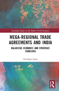 bokomslag Mega-Regional Trade Agreements and India