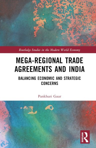 bokomslag Mega-Regional Trade Agreements and India