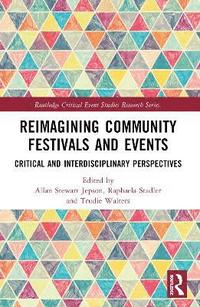 bokomslag Reimagining Community Festivals and Events