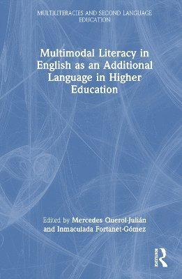 bokomslag Multimodal Literacy in English as an Additional Language in Higher Education