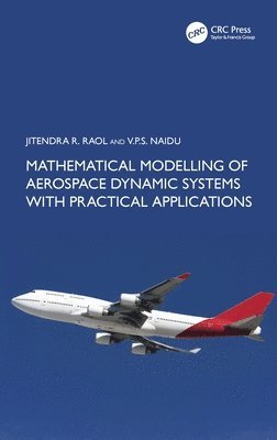 bokomslag Mathematical Modelling of Aerospace Dynamic Systems with Practical Applications