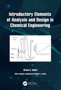 bokomslag Introductory Elements of Analysis and Design in Chemical Engineering