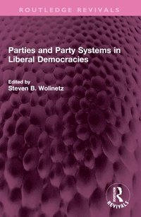 bokomslag Parties and Party Systems in Liberal Democracies