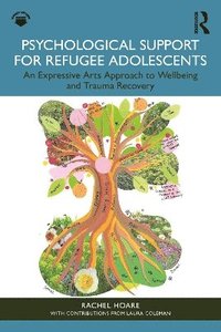 bokomslag Psychological Support for Refugee Adolescents