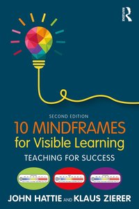 bokomslag 10 Mindframes for Visible Learning