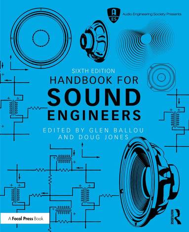 Glen Ballou, Doug Jones - Handbook for Sound Engineers, Inbunden