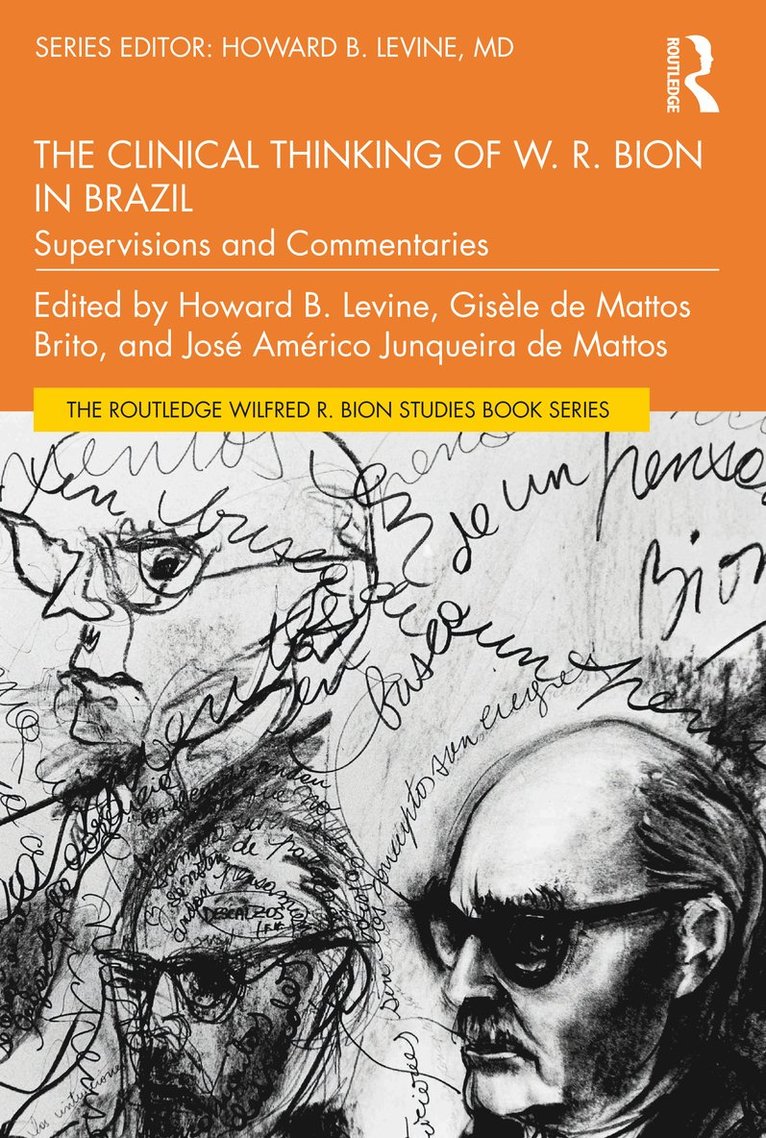 The Clinical Thinking of W. R. Bion in Brazil 1