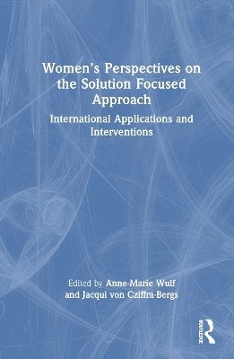 bokomslag Womens Perspectives on the Solution Focused Approach