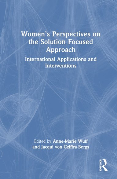 bokomslag Women's Perspectives on the Solution Focused Approach