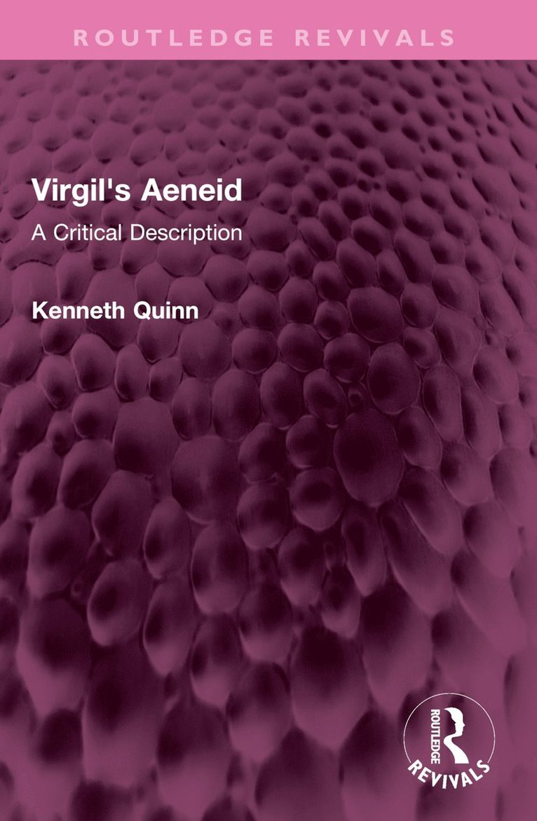 Kenneth Quinn - Virgil's Aeneid, Häftad