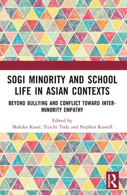 SOGI Minority and School Life in Asian Contexts 1