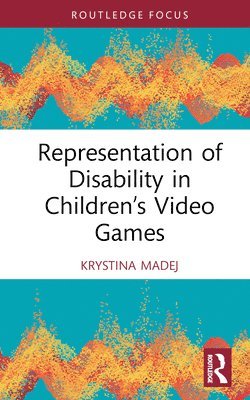 Representation of Disability in Childrens Video Games 1