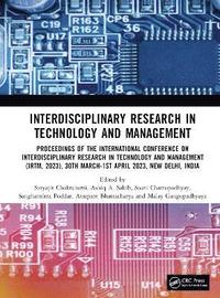 bokomslag Interdisciplinary Research in Technology and Management