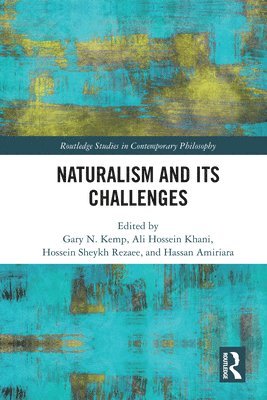 bokomslag Naturalism and Its Challenges