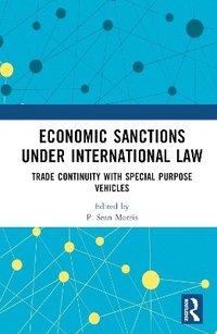 bokomslag Economic Sanctions under International Law