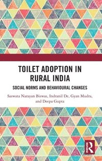bokomslag Toilet Adoption in Rural India