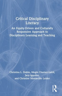 bokomslag Critical Disciplinary Literacy