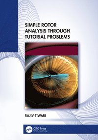 bokomslag Simple Rotor Analysis through Tutorial Problems