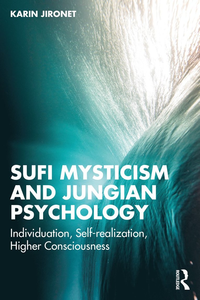 Sufi Mysticism and Jungian Psychology