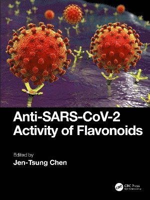 bokomslag Anti-SARS-CoV-2 Activity of Flavonoids