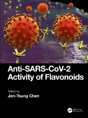 Anti-SARS-CoV-2 Activity of Flavonoids 1