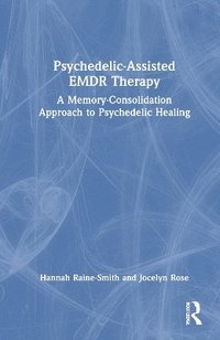 bokomslag Psychedelic-Assisted EMDR Therapy