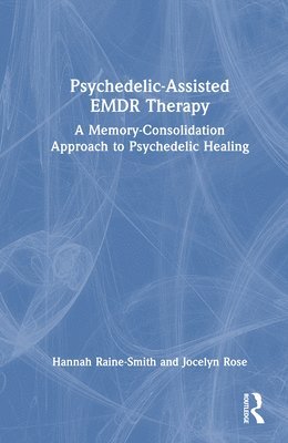 bokomslag Psychedelic-Assisted EMDR Therapy