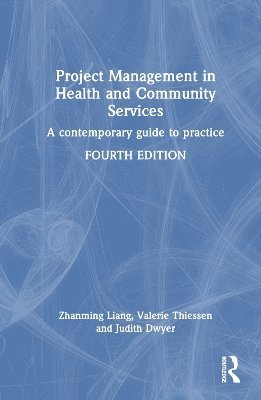 Project Management in Health and Community Services 1