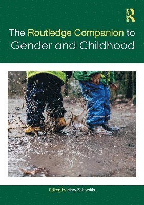 Mary Zaborskis - Routledge Companion to Gender and Childhood, Inbunden