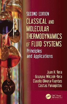 bokomslag Classical and Molecular Thermodynamics of Fluid Systems