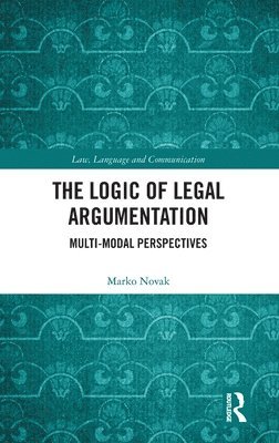The Logic of Legal Argumentation 1