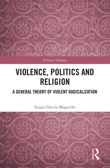 bokomslag Violence, Politics and Religion