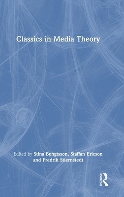 bokomslag Classics in Media Theory
