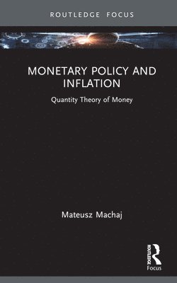 Monetary Policy and Inflation