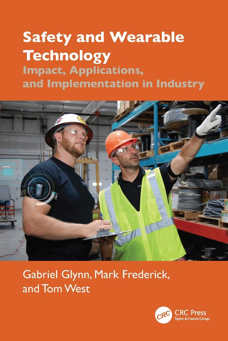 Gabriel Glynn, Mark Frederick, Tom West - Safety and Wearable Technology, Häftad