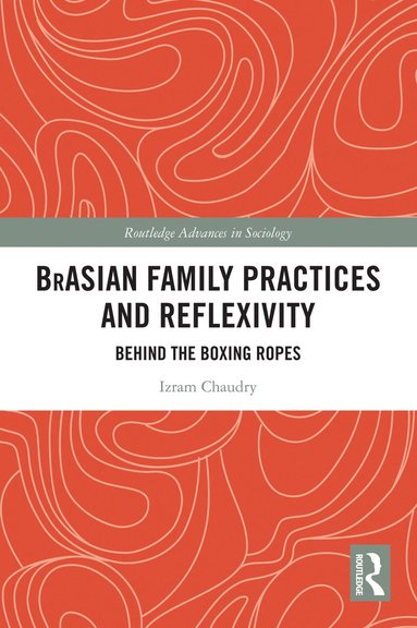 bokomslag BrAsian Family Practices and Reflexivity