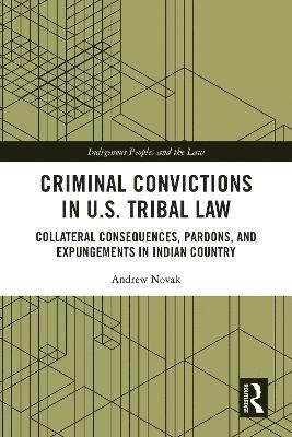 Criminal Convictions in U.S. Tribal Law 1